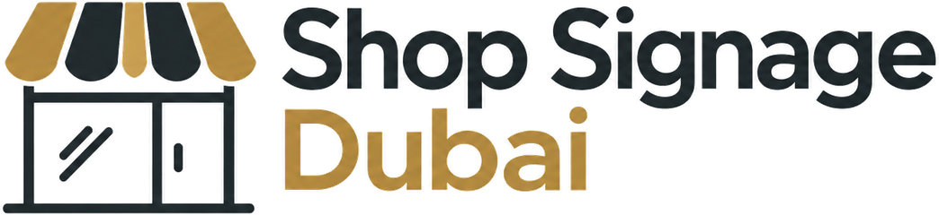 Shop Signage Dubai
